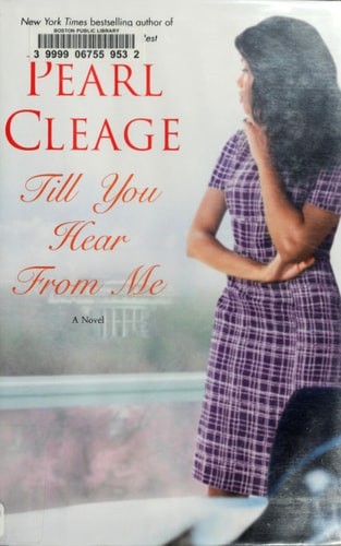 Till You Hear from Me: A Novel by Cleage, Pearl, Acceptable Book