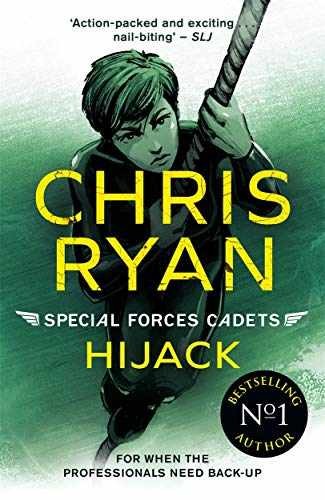 Hijack: Special Forces Cadets 5 - Paperback, by Ryan Chris - Very Good