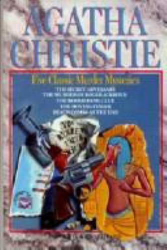 Agatha Christie : Five Complete Murder Mysteries by Agatha Christie (1990, ...