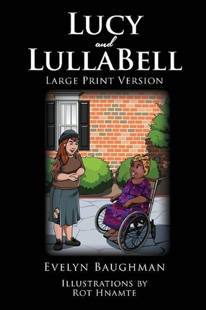 Lucy and LullaBell by Evelyn Baughman (English) Paperback Book