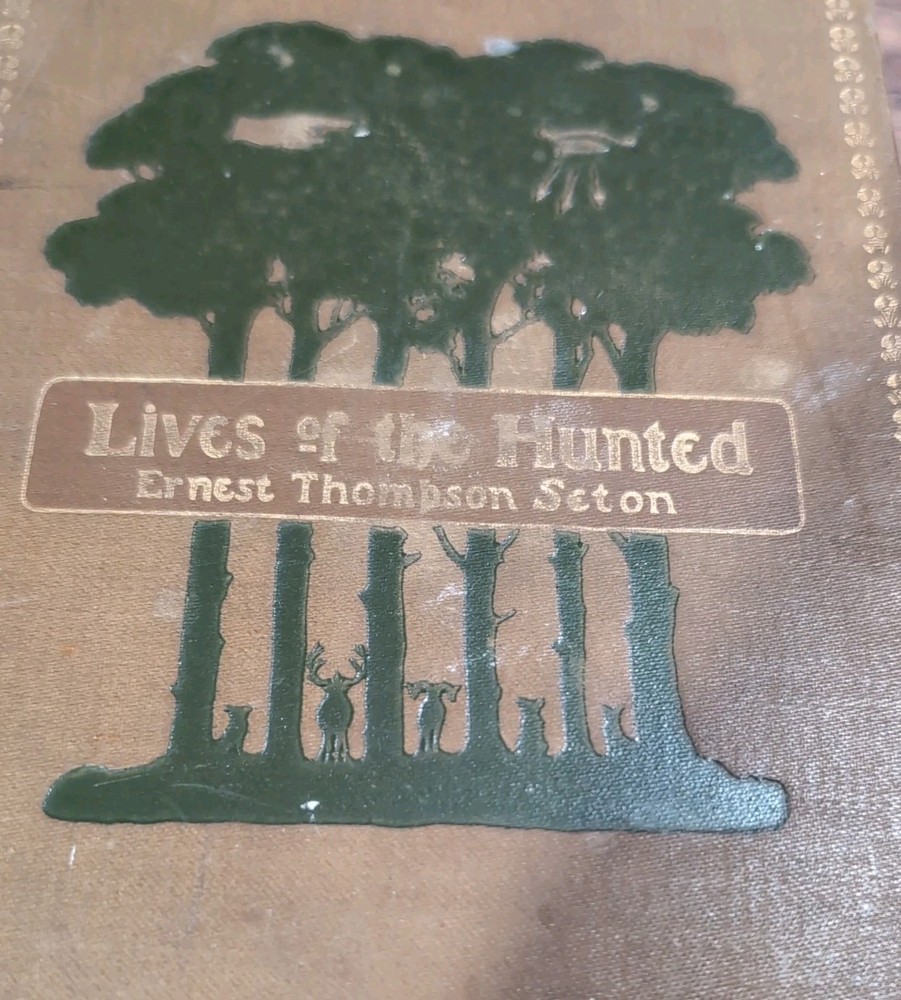 *Lives of the Hunted*Ernest  Thompson Seton  1901 First Edition Hardcover