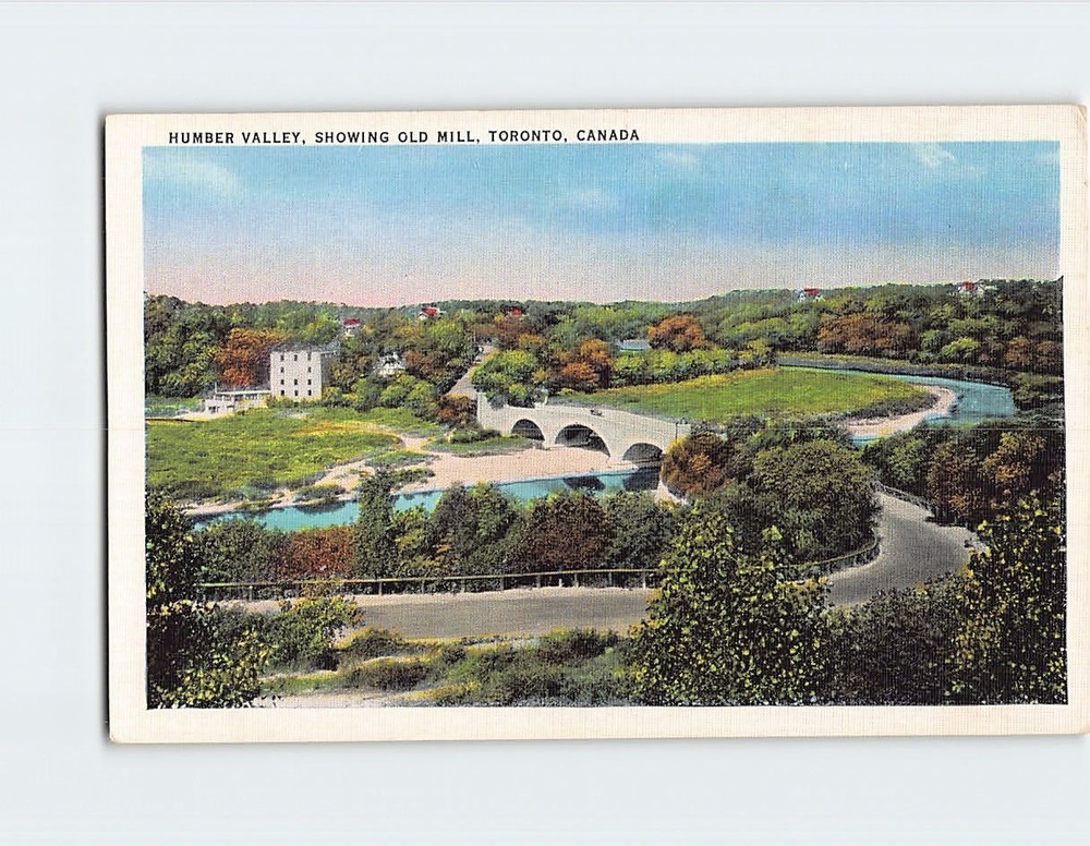 Postcard Humber Valley Showing Old Mill Toronto Ontario Canada