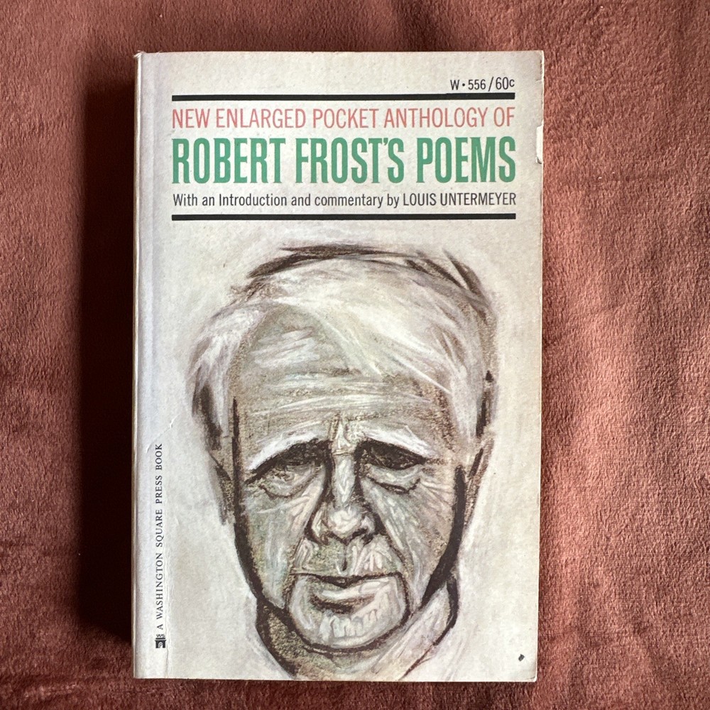 New Enlarged Pocket Anthology of Robert Frost's Poems by Louis Untermeyer Paperb