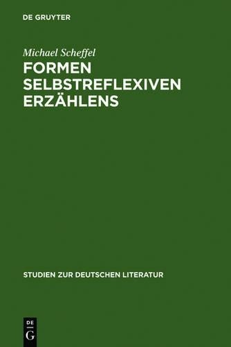 Michael Scheffel Formen selbstreflexiven Erzählens (Hardback)