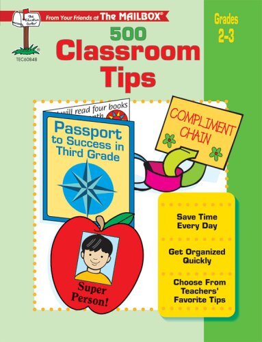 500 Classroom Tips Grades 2-3, The Mailbox - The Mailbox Books Staff - Paper...