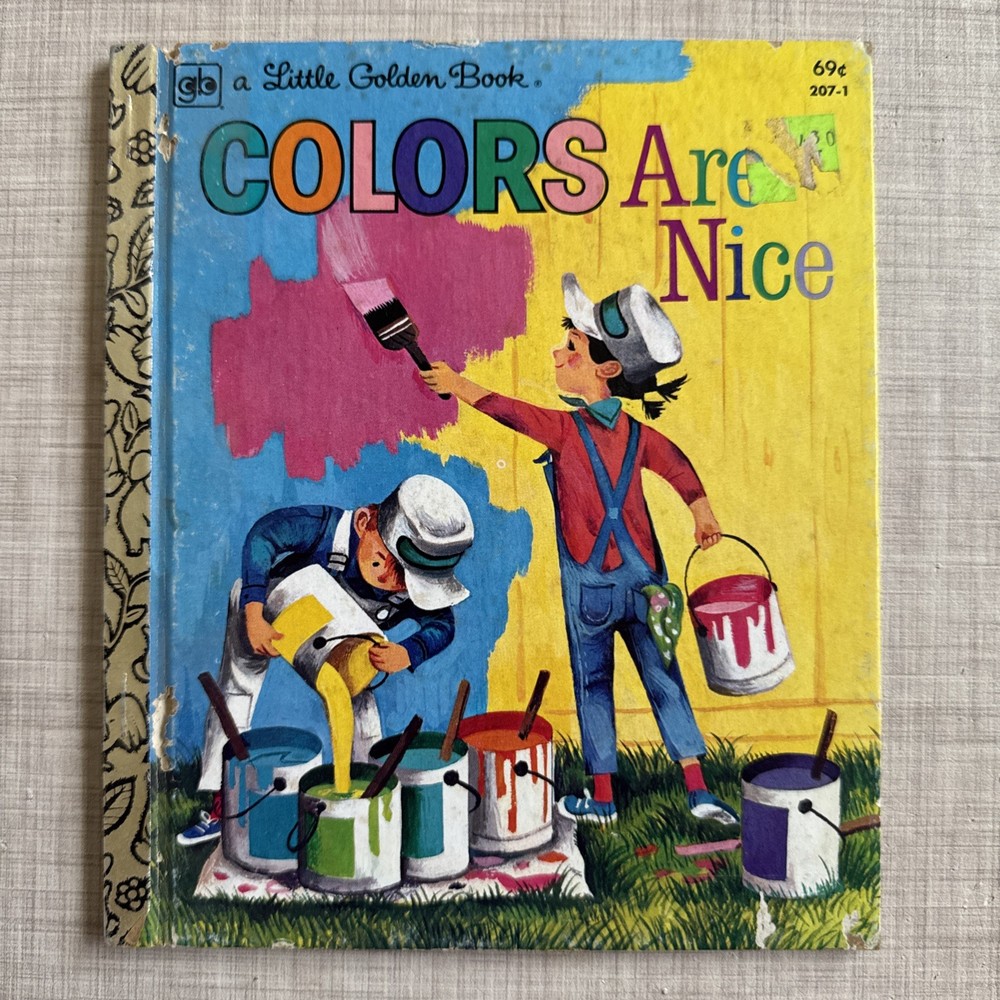 Vintage “Little Golden Book” (Colors Are Nice) 1979 207-1 Signed By Giver.