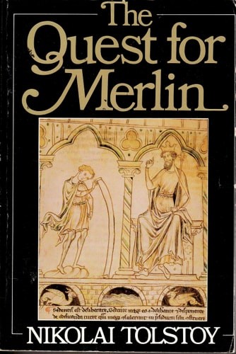 The Quest for Merlin by Tolstoy, Nikolai, Acceptable Book