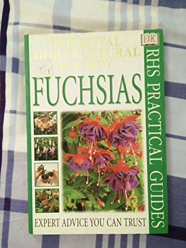 Fuchsias (RHS Practicals) by Dorling Kindersley Paperback Book The Fast FreeFREE US DELIVERY | ISBN: 0751347183 | Quality Books