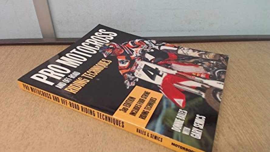 Pro Motocross & Off-Road Riding - Paperback, by Bales Donnie - Very Good