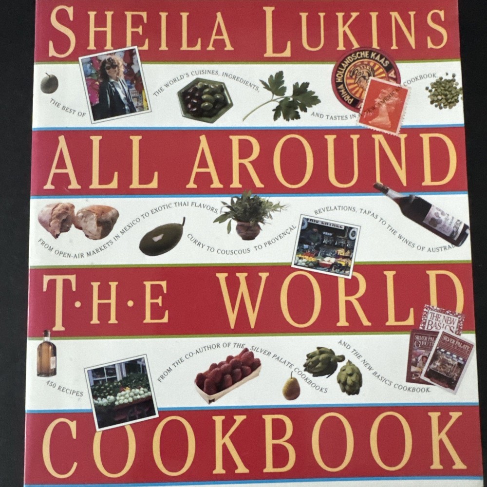 All Around the World Cookbook by Sheila Lukins (1994, Trade Paperback)