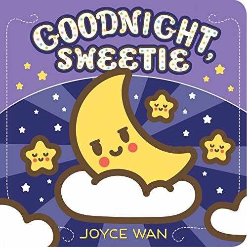 Good Night, Sweetie - Board book, by Wan Joyce - Very Good