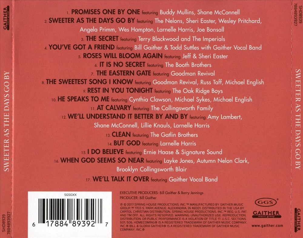 Bill & Gloria Gaither Sweeter As The Days Go By New Cd