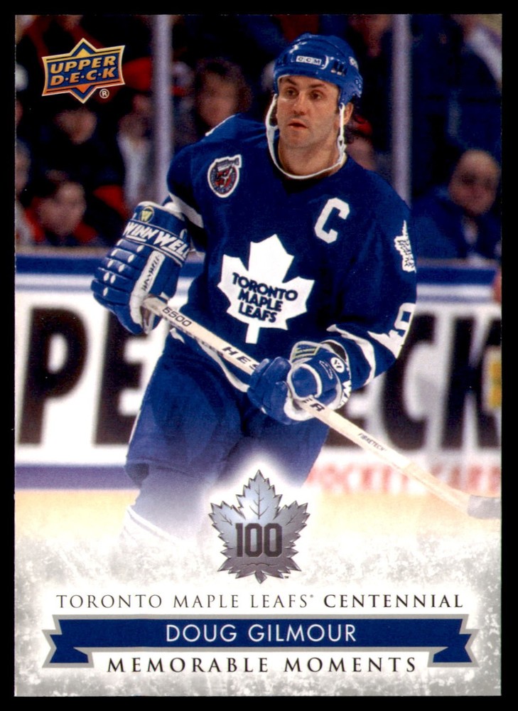 2017 Upper Deck Toronto Maple Leafs Centennial Doug Gilmour