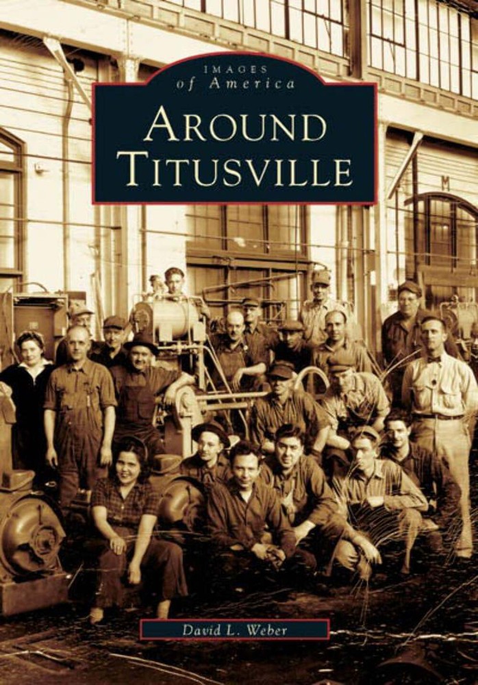 NEW Arcadia Publishing Around Titusville, PA 9780738536309 Images of America Tra