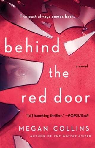Behind the Red Door by Megan Collins: Used