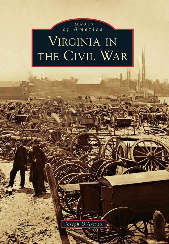 NEW Arcadia Publishing Virginia in the Civil War, VA 9781467115759 Images of Ame