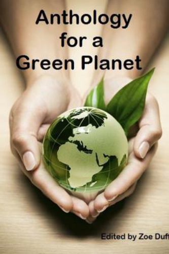 Anthology for a Green Planet, Brand New, Free shipping in the US