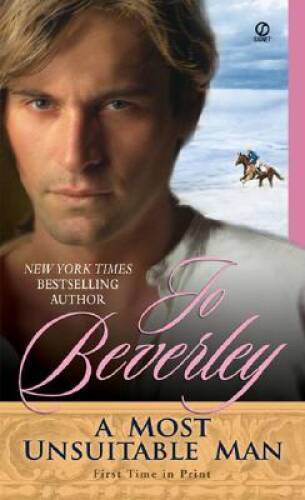 A Most Unsuitable Man (Signet Historical Romance) - Mass Market Paperback - GOOD