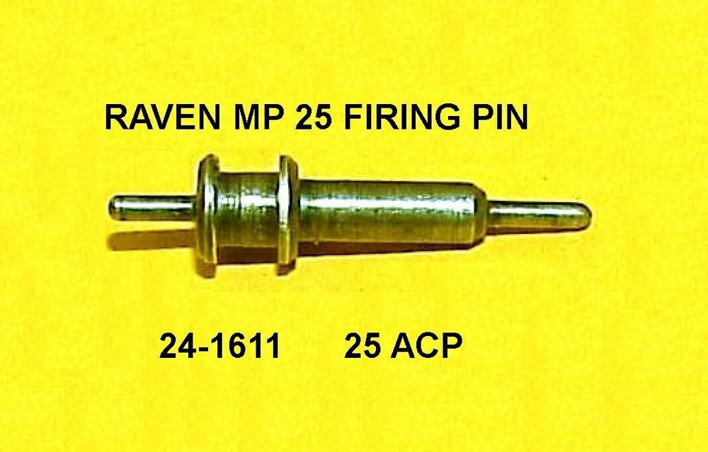 RAVEN MP25  FIRING PIN 24-1611