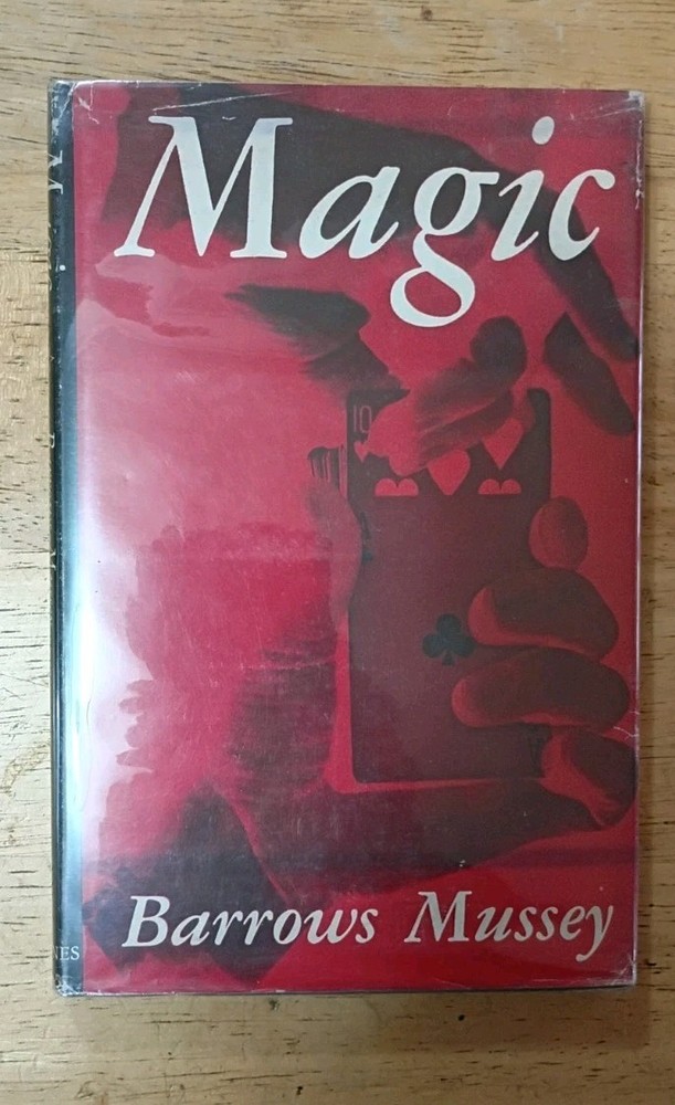COLLECTABLE Magic by Barrows Mussey (from 1942)