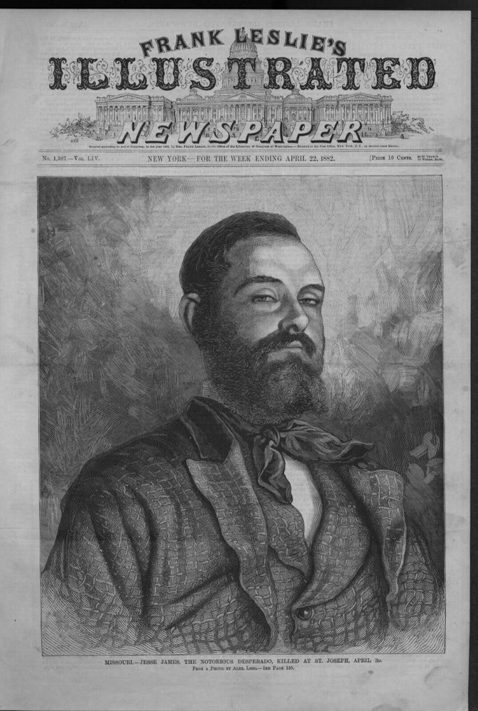 JESSE JAMES THE NOTORIOUS DESPERADO KILLED AT ST. JOSEPH MISSOURI JESSE JAMES