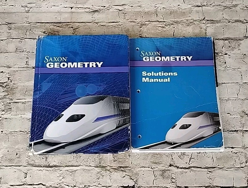 Saxon Geometry 2009 Textbook Bundle with Solutions Manual Set Used