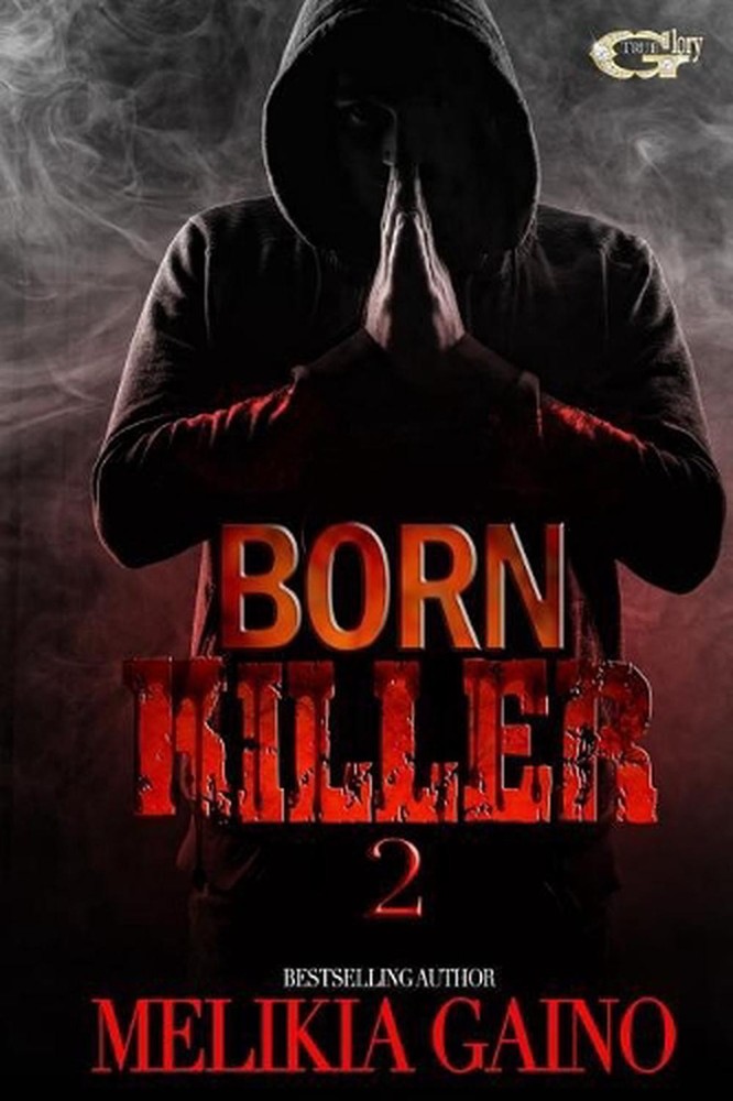 Born Killer 2 by Melikia Gaino (English) Paperback Book