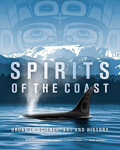 Spirits of the Coast: Orcas in science,..., Jack Lohman