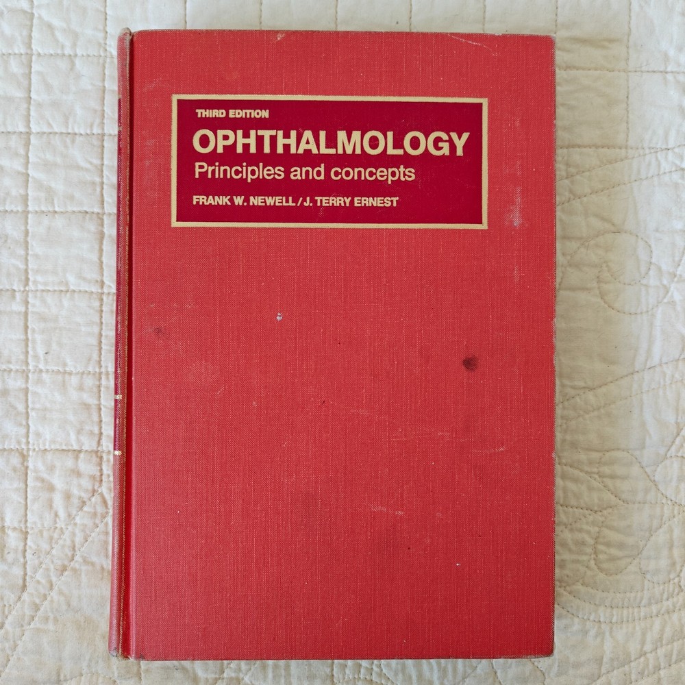 OPHTHALMOLOGY Principles and Concepts 3rd Ed 1974 Opticians Optometry Ophthalmic
