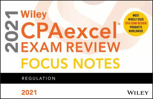 Wiley CPAexcel Exam Review 2021 Focus Notes: Regulation, USED-Very Good, Wiley