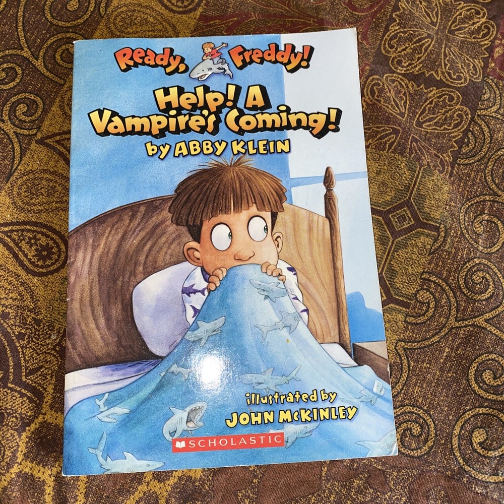 Ready, Freddy! #6: Help! a Vampire's Coming!: Help! a Vampire's Coming!