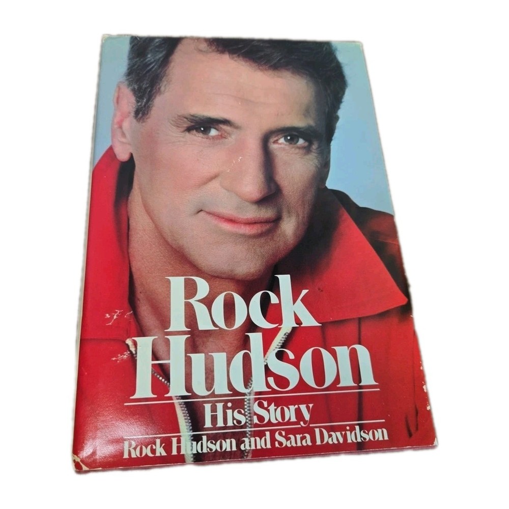 ROCK HUDSON: HIS STORY by Sara Davidson and Rock Hudson (1986 Hardcover)