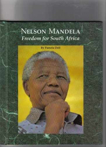 Nelson Mandela: Freedom for South - Library Binding, by Dell Pamela - Acceptable