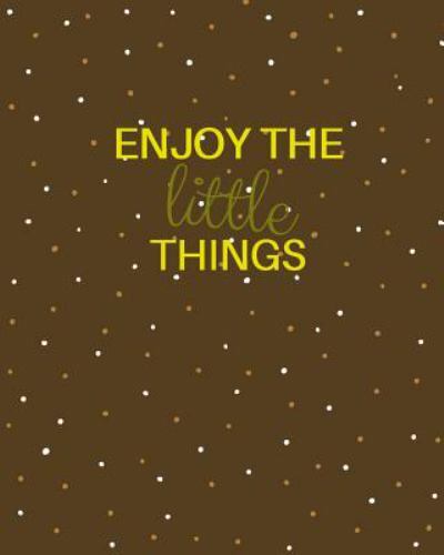 Enjoy the Little Things, Paperback by Cci, Peggy, Brand New, Free shipping in...