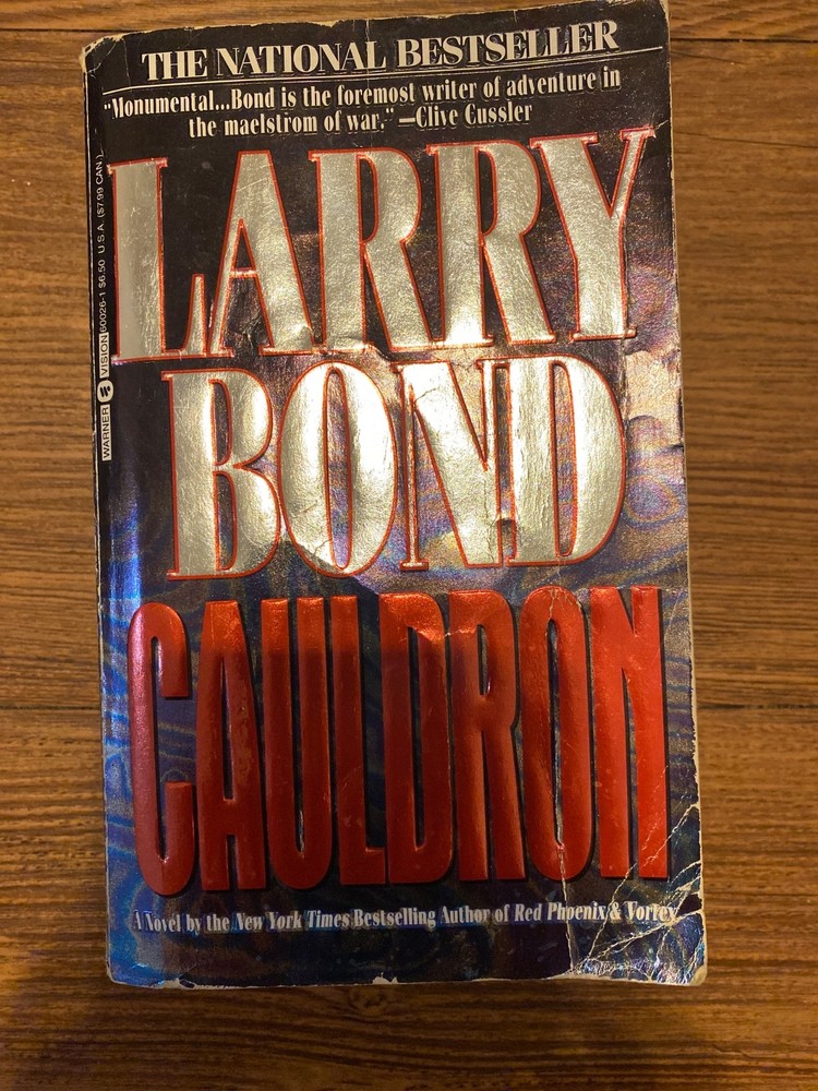 Cauldron by Patrick Larkin and Larry Bond (1994, Mass Market)
