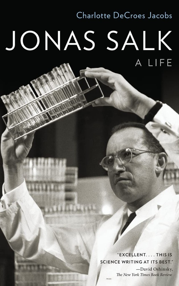 Jonas Salk: A Life - hardcover Jacobs, Charlotte DeCroes