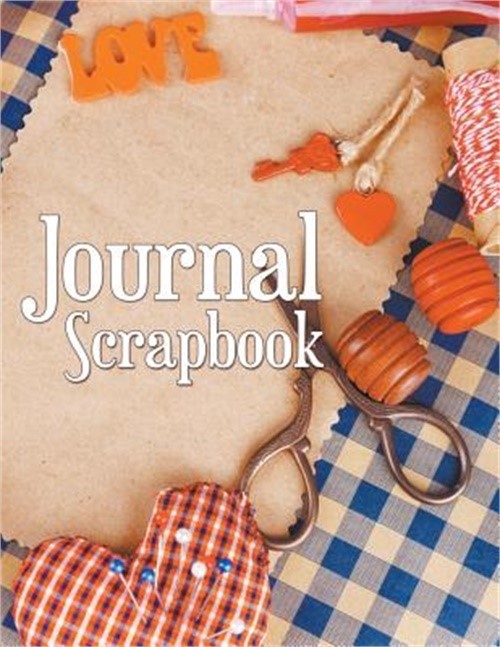 Journal Scrapbook (Paperback or Softback)