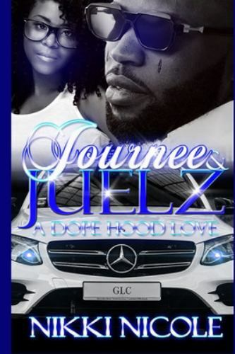 Journee & Juelz : A Dope Hood Love, Paperback by Nicole, Nikki, Like New Used...