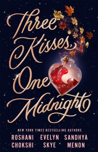 Three Kisses, One Midnight: A story of m... by Skye, Evelyn Paperback / softbackFREE US DELIVERY | ISBN: 1529354471 | Quality Books