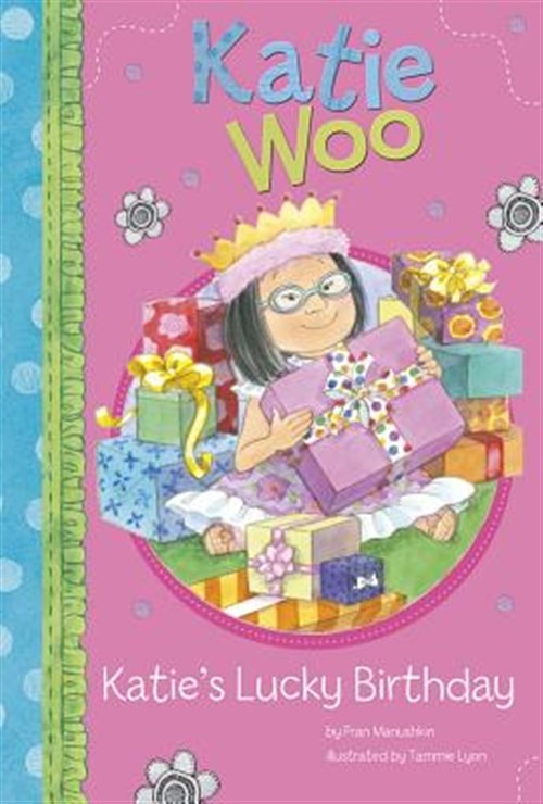 Katie's Lucky Birthday, Paperback by Manushkin, Fran; Lyon, Tammie (ILT), Lik...
