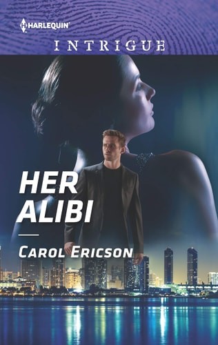 Her Alibi (Harlequin Intrigue) by Ericson, Carol, Good Book