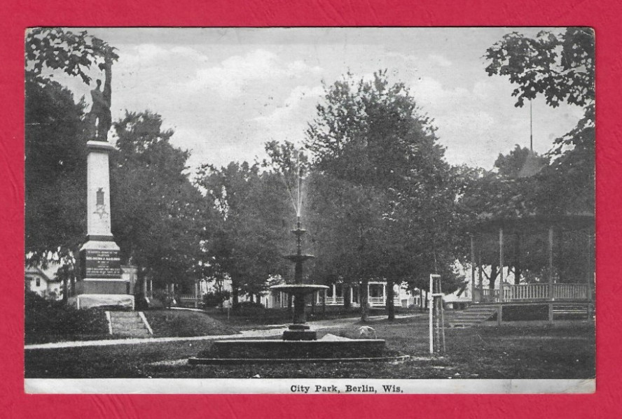 Berlin WI Wisconsin City Park Fountain & Monument - Antique Postcard pm 1921