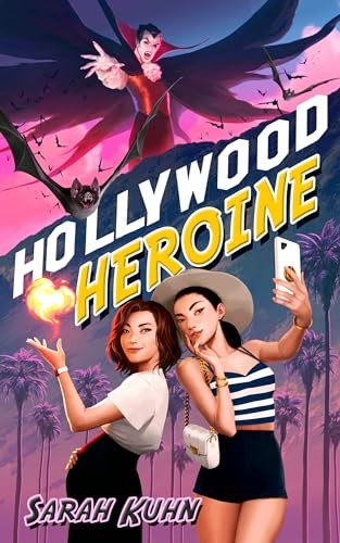 Hollywood Heroine (Heroine Complex) - Paperback By Kuhn, Sarah - VERY GOOD