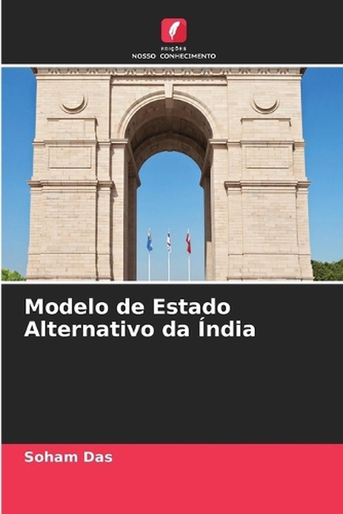Modelo de Estado Alternativo da ndia by Soham Das (Portuguese) Paperback Book