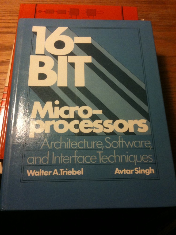 16-Bit Microprocessors: Architecture, Software, and Interface Techniques