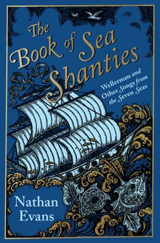 The Book of Sea Shanties by Nathan Evans: Used