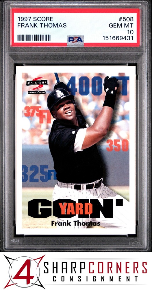 1997 Score #508 Frank Thomas White Sox Hof Psa 10Low rates, marketing, expertise, & more: Consign today!