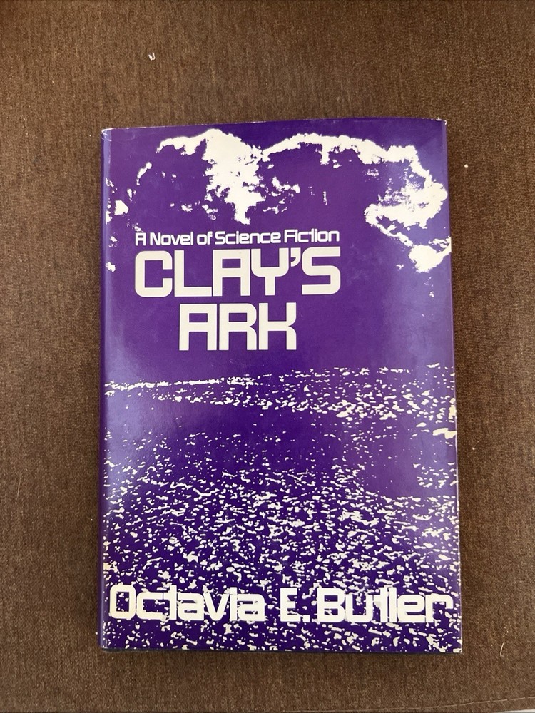Clay's Ark by Octavia Butler 1984 Hardcover Dust Jacket BCE
