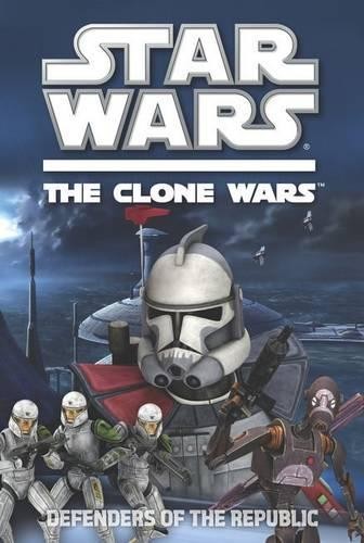 Defenders of the Republic (Star Wars: the Clone Wars) Paperback / softback BookFREE US DELIVERY | ISBN: 0448454645 | Quality Books