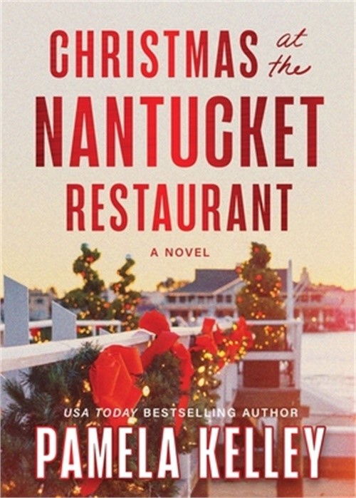 Christmas at the Nantucket Restaurant (Hardback or Cased Book)